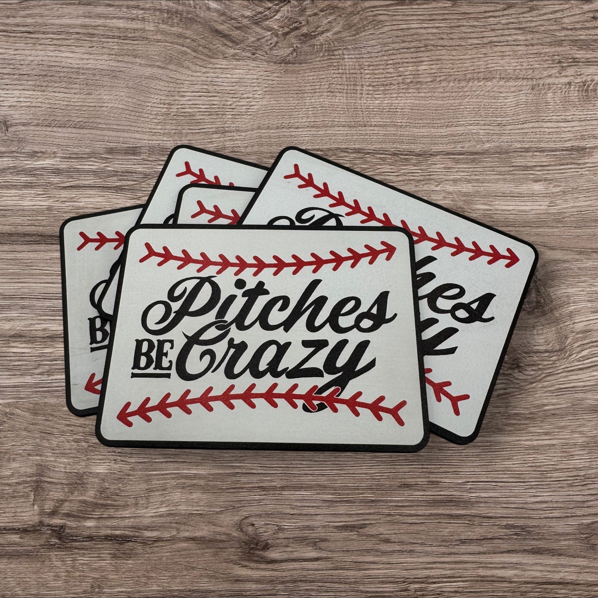 Pitches Be Crazy - UV Printed Patch
