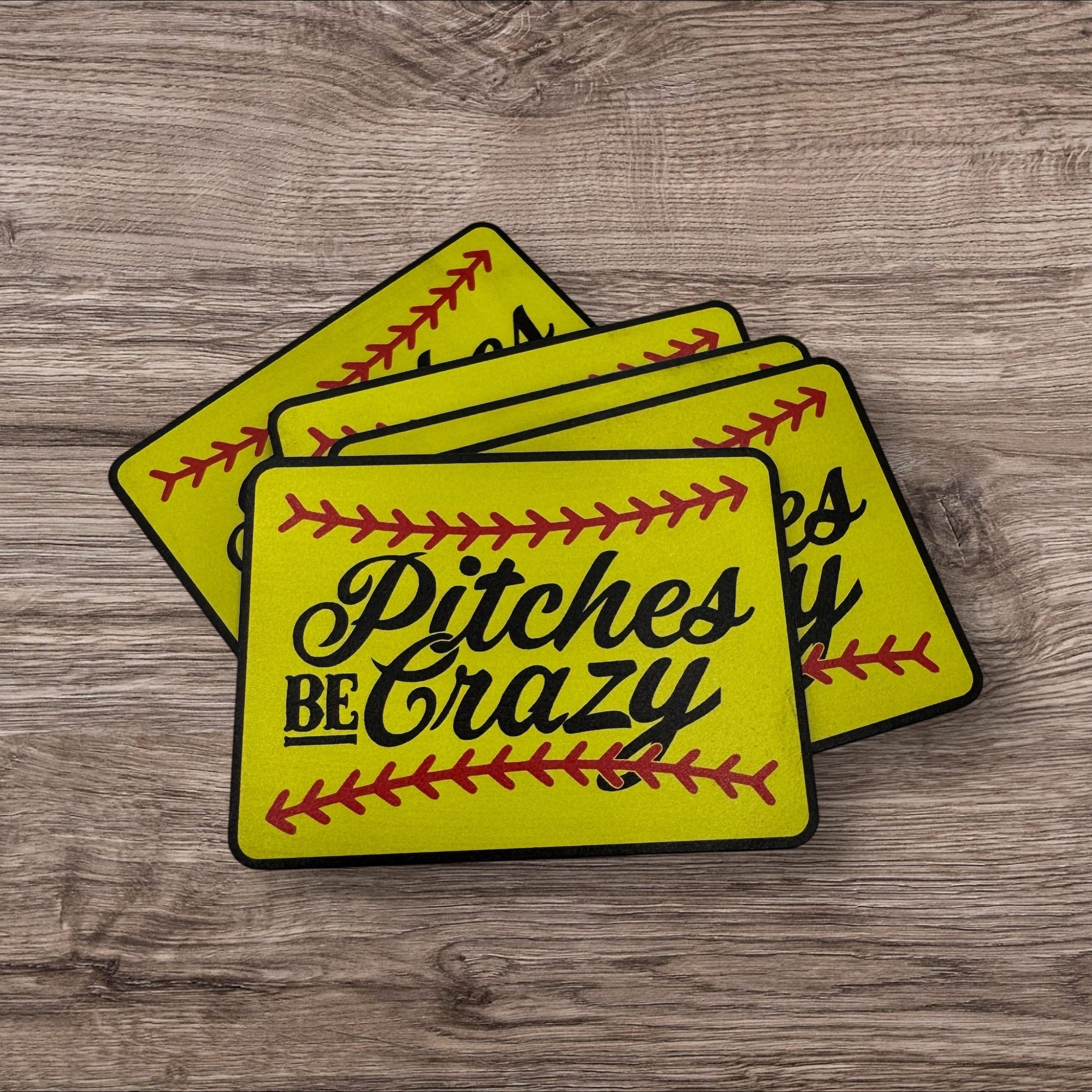 Pitches Be Crazy - UV Printed Patch